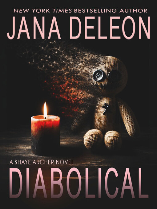 Title details for Diabolical by Jana DeLeon - Available